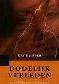 Dodelijk verleden - KAY HOOPER Express Levering