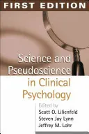 Seizoensaanbieding Science and Pseudoscience in Clinical Psychology - Scott O. Lilienfeld, Steven Jay Lynn, Jeffrey M. Lohr