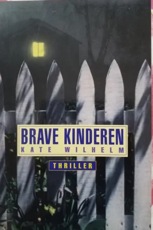 Betaalbaar Brave kinderen - K. Wilhelm