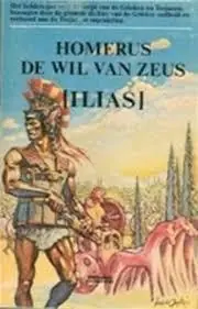 Superprijs De wil van Zeus (Ilias) - Homerus