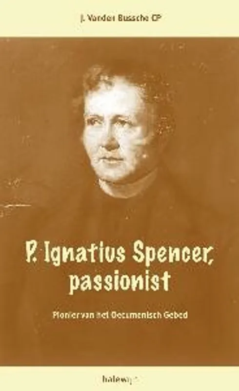 Superprijs Pater Ignatius Spencer. passionist - Vanden Bussche Jozef