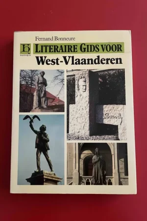 Literaire gids voor West-Vlaanderen - Fernand Bonneure Nieuw