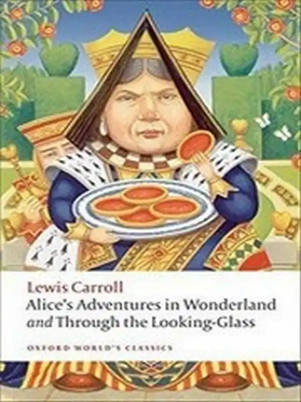 Alice's Adventures in Wonderland - Lewis Carroll Must-Have
