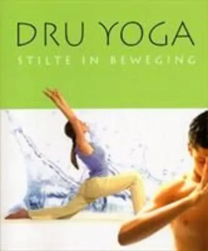 Dru yoga - C. Barrington; Amit Goswami; A. Jones Op = Op