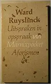 Uitspraken in opspraak - Ward Ruyslinck Bestseller