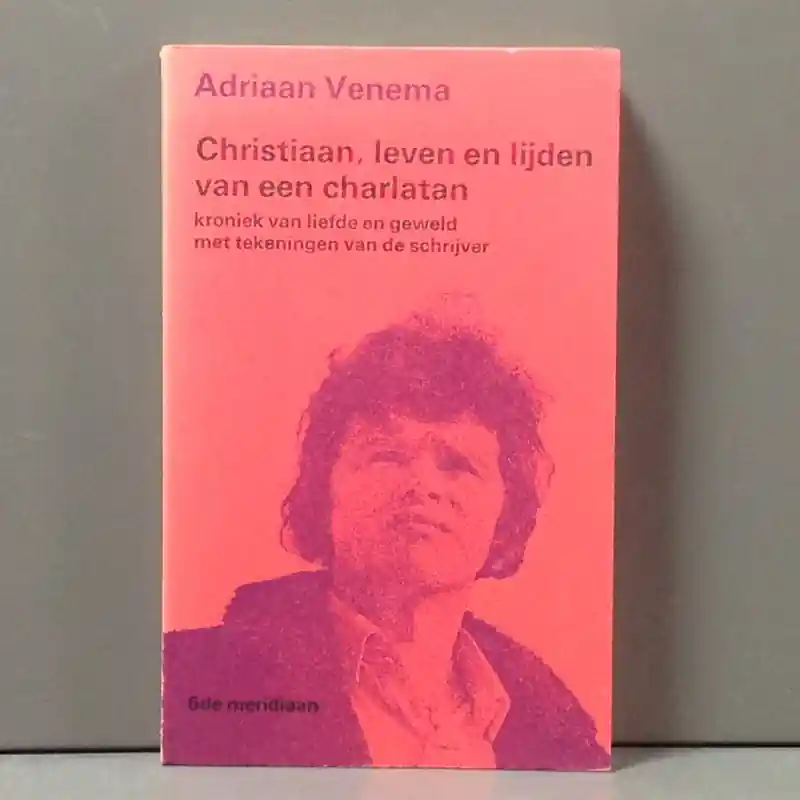 Christiaan, leven en lijden van een charlatan - Adriaan Venema Koop Vandaag