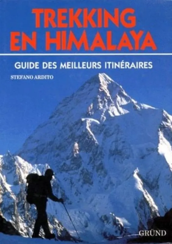 Trekking en Himalaya - Stefano Ardito Beperkt Aanbod