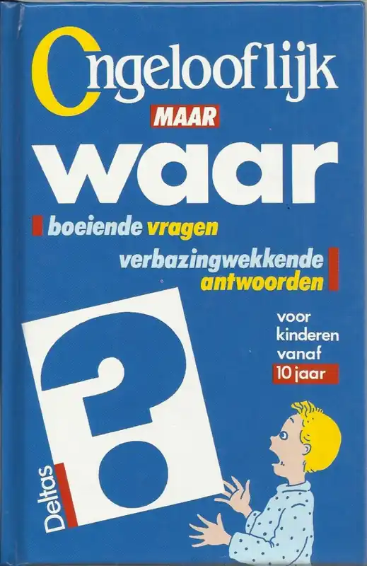 Flitsaanbieding Ongelooflijk maar waar. - Son Tyberg