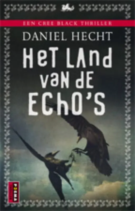 Exclusieve Aanbieding Het land van de echo's - Daniel Hecht