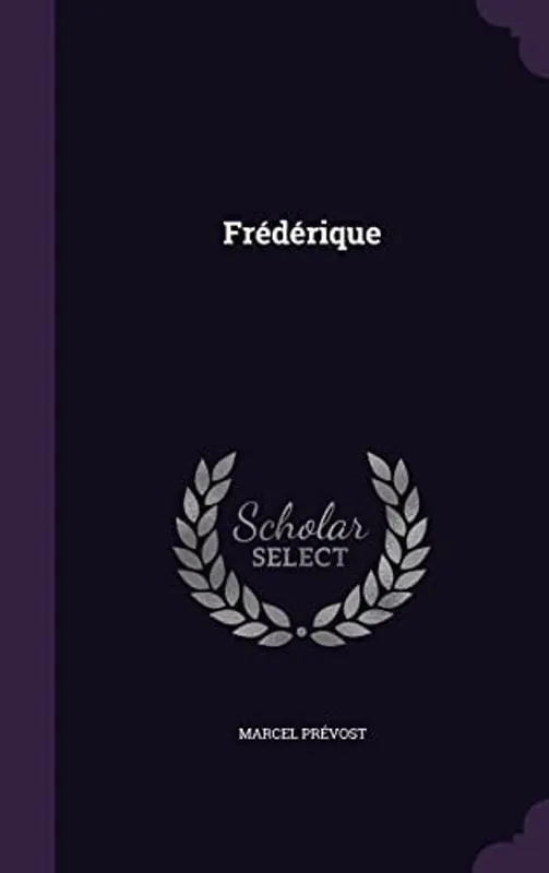 Op = Op Frédérique - Marcel Prévost