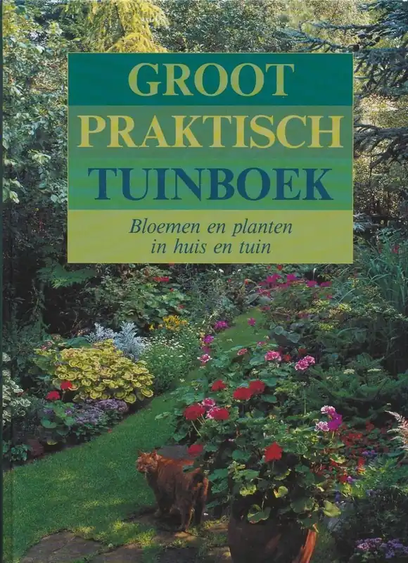 Groot praktisch tuinboek - Idzerda Betrouwbaar