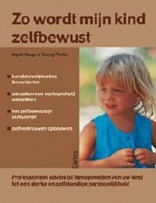 Zo wordt mijn kind zelfbewust - Ingrid Kluge; Georg Pfeifer Aanbieding