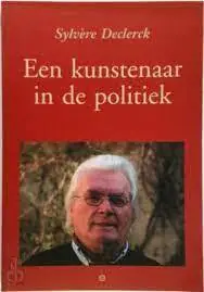 Actieprijs Een kunstenaar in de politiek - S. Declerck