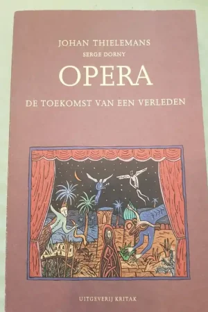Korting Opera - Johan Thielemans, Serge Dorny