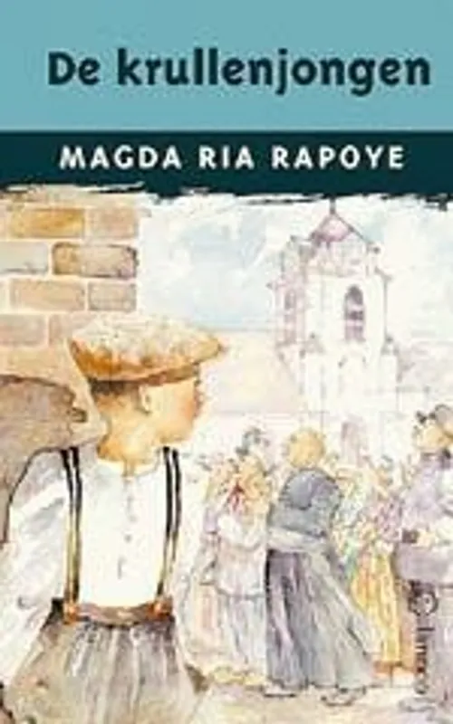 De krullenjongen - Magda Ria Rapoye Premium