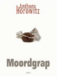 Weekendaanbieding Moordgrap - Anthony Horowitz