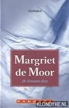 Ik droom dus - Margriet de Moor Shop Nu