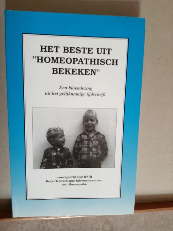 Shop Nu Beste uit homeopathisch bekeken - Diverse auteurs