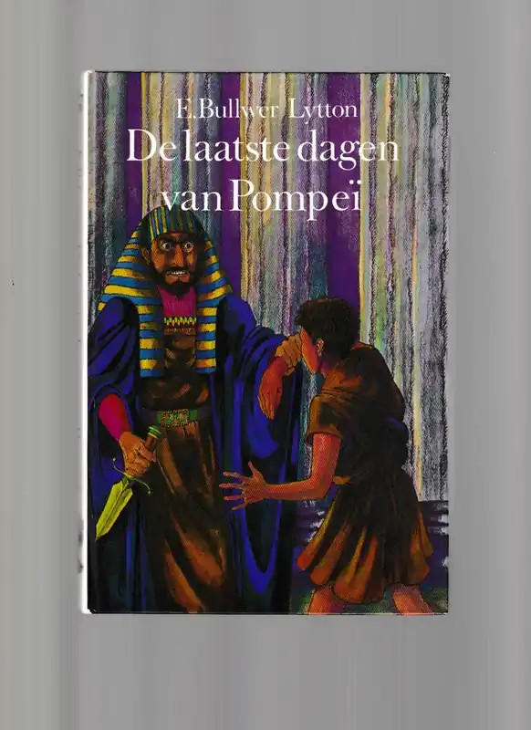 Laatste dagen van Pompeji. - E. Bullwer Lytton Actieprijs