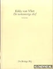 Finale Uitverkoop De toekomstige dief - E. van van Vliet