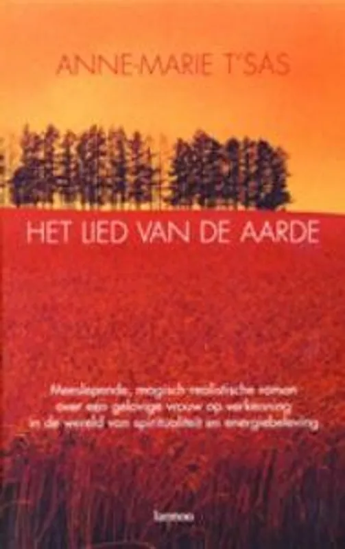Hete Deal Het lied van de aarde - ANNE-MARIE T'SAS