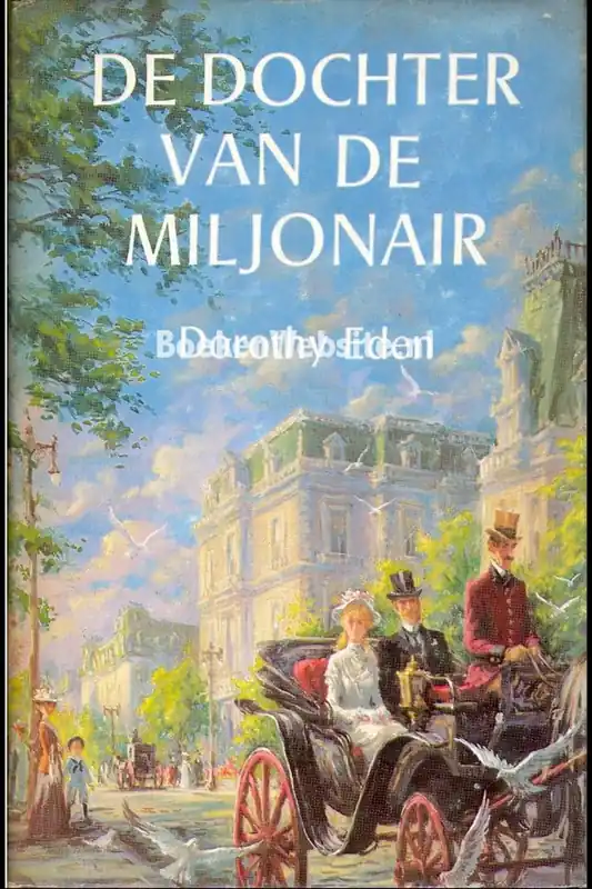 Dochter van de miljonair - Dorothy Eden Actieprijs