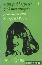 Mijn god bespeelt zich met vingers - Poort Must-Have