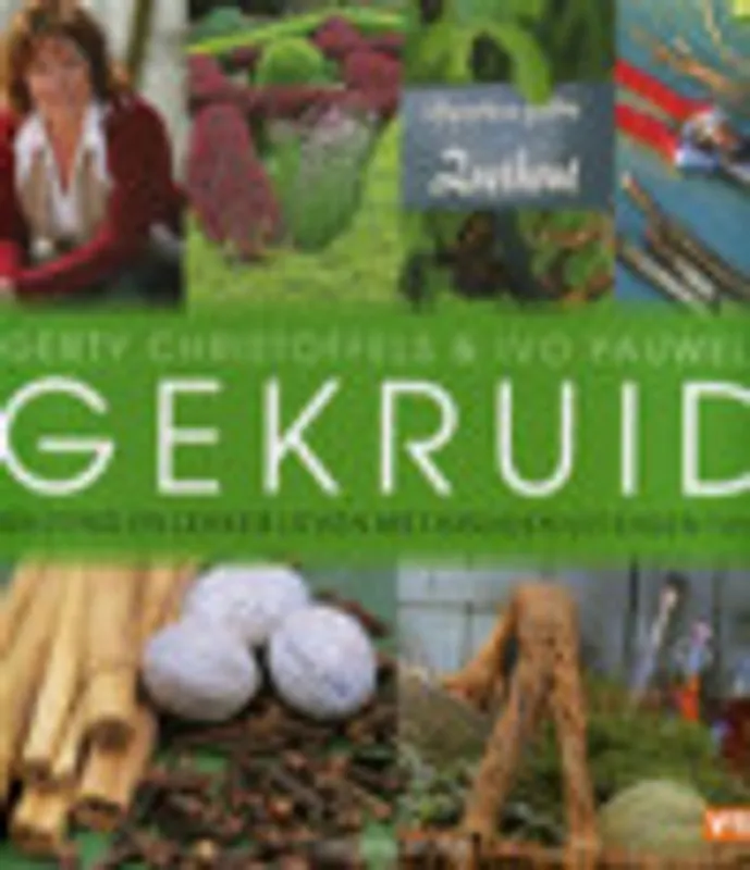 Gekruid - Gerty Christoffels; Ivo Pauwels Alleen Vandaag
