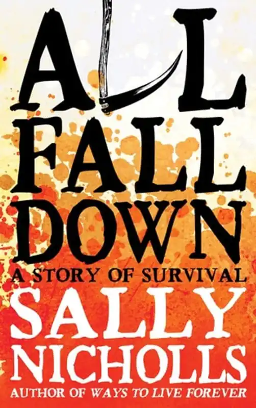 All Fall Down - Sally Nicholls Gereduceerde Prijs