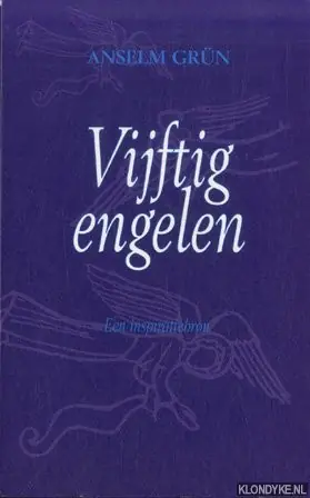 Lage Kosten Vijftig engelen - Anselm Grün