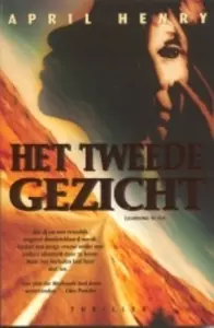 Koop Vandaag Het tweede gezicht - April Henry
