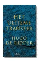 Het ultieme transfer - H. De Ridder Nu Kopen