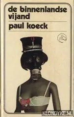 De binnenlandse vijand - Paul Koeck Koop Vandaag