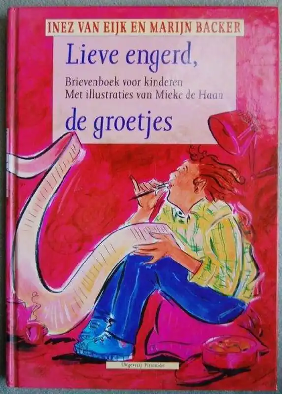 Lieve engerd, de groetjes - I. van Eijk; Marijn Backer Premium