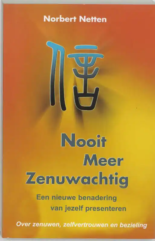 Nooit meer zenuwachtig - N. Netten Korting