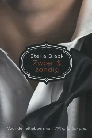 Zwoel en zondig - Stella Black Nieuw