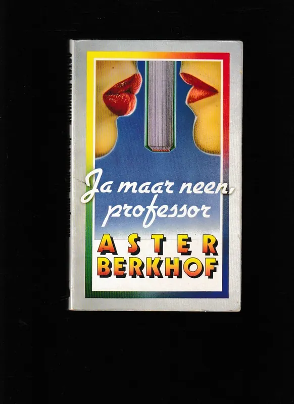 Fabrieksprijs Ja maar neen, professor. - Aster Berkhof