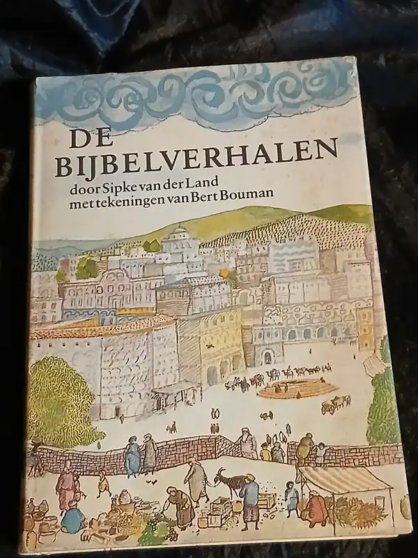 De bijbelverhalen - Sipke van der Land Op = Op
