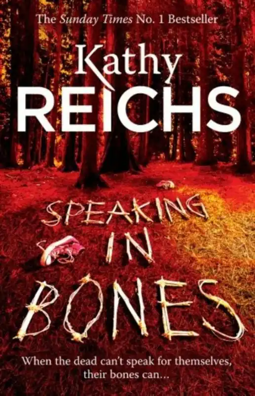 Gratis Retour Speaking in bones - Kathy Reichs