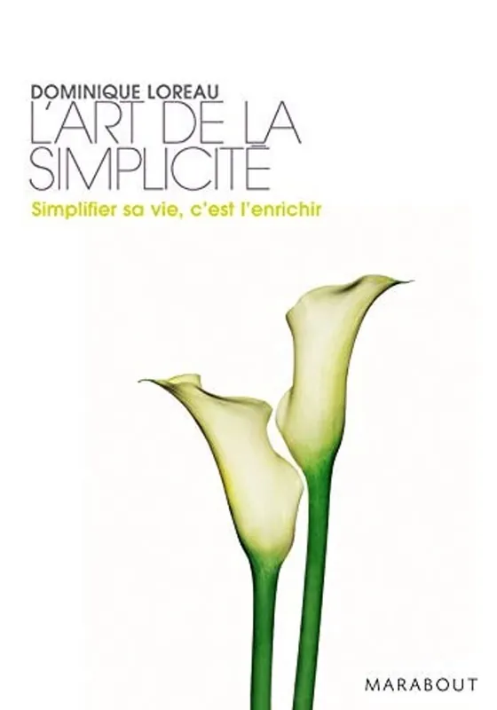 L'art de la simplicité - Dominique Loreau Gratis Retour