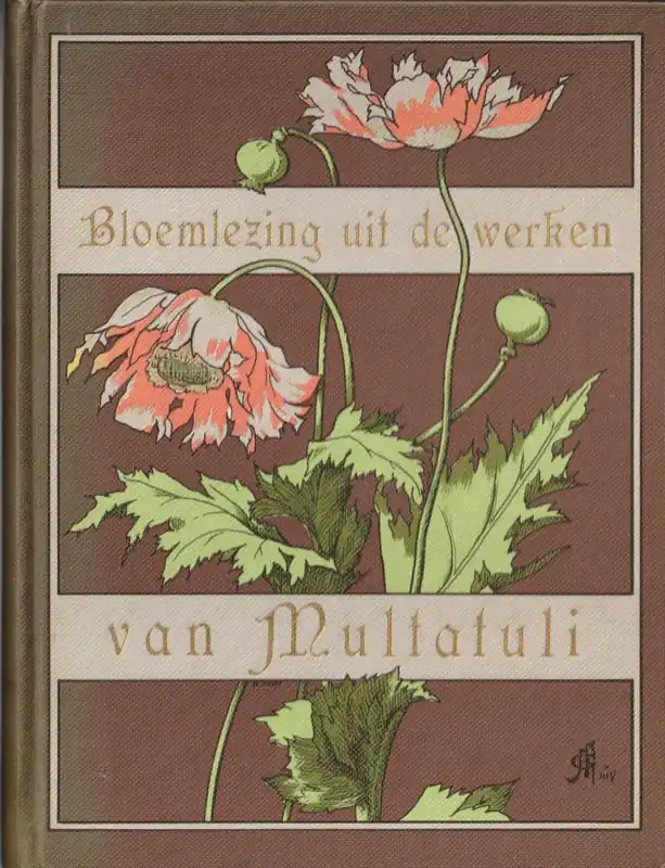 Bloemlezing uit de werken - Multatuli Op = Op