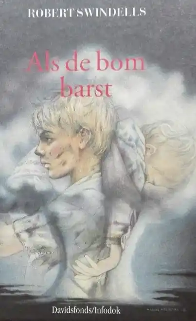Als de bom barst - Robert Swindells Tijdelijk Beschikbaar