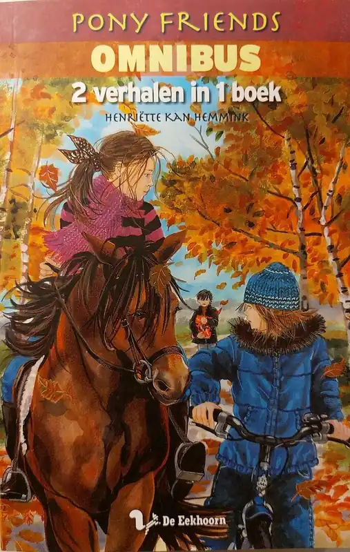 Omnibus Pony Friends 1 - Henriette Kan-Hemmink Weekendaanbieding