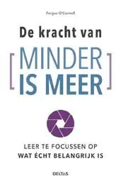Favoriet De kracht van minder is meer - Fergus O'Connell