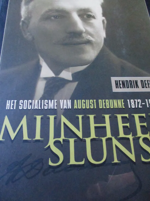 Speciale Aanbieding Mijnheer Slunse - Hendrik Defoort