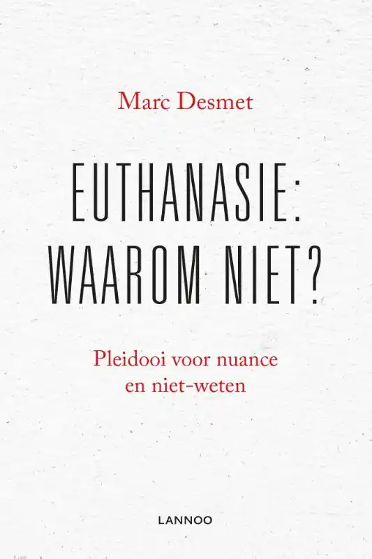Tijdelijk Beschikbaar Euthanasie - Marc Desmet