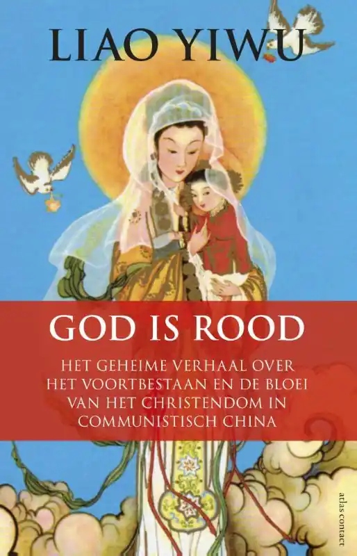 Op = Op God is rood - Liao Yiwu