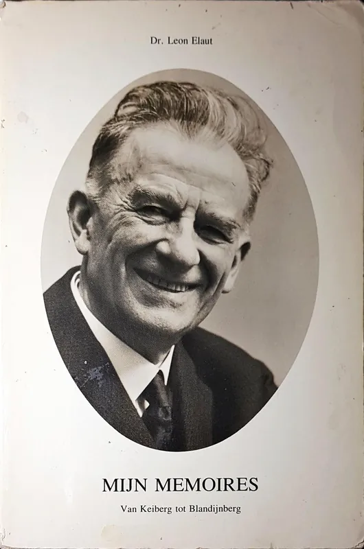 Bestseller Mijn memoires van Keiberg tot Blandijnberg - Dr Leon Elaut