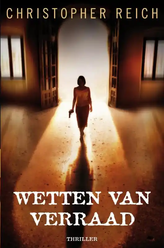 Wetten van verraad - Christopher Reich Populair
