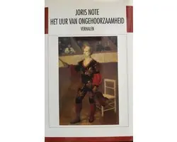 Nu Kopen Het uur van ongehoorzaamheid - Joris Note